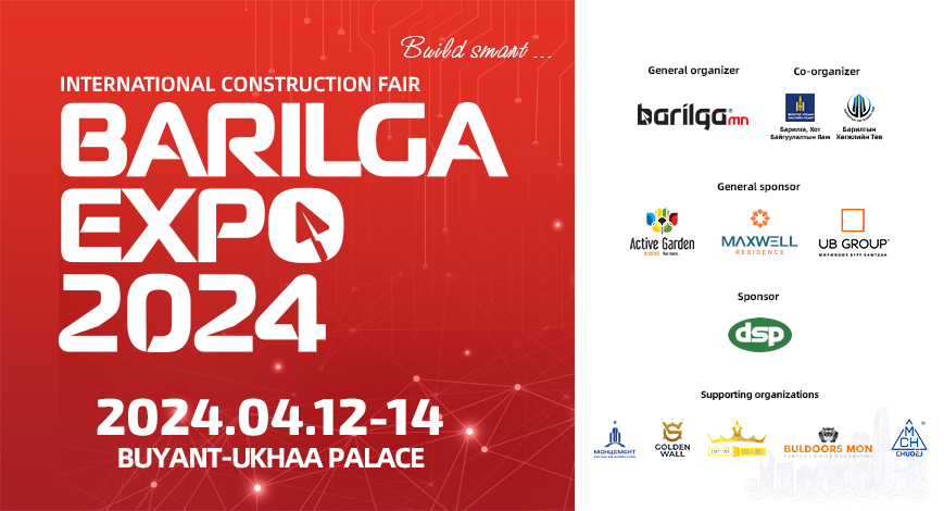 "BARILGA EXPO 2024" олон улсын барилгын үзэсгэлэн яармаг болно